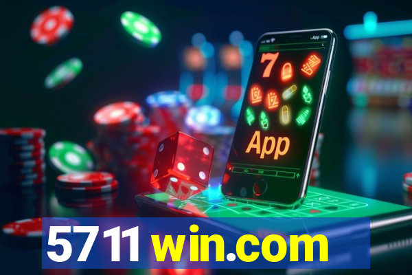 5711 win.com